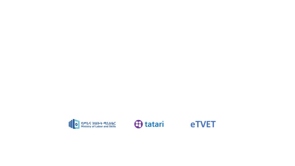 Ministry of Labor and Skills, Tatari, and eTVET